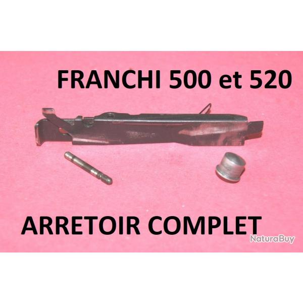 arretoir FRANCHI 500 et arretoir FRANCHI 520 - VENDU PAR JEPERCUTE (RE103)