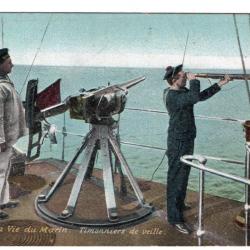 CPA - Marine Militaire -La Vie Marin Timoniers de veille N°3066