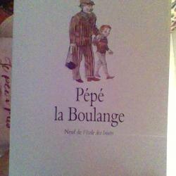 Pépé la boulange par Yvon Mauffret - Neuf de l'école des loisirs -
