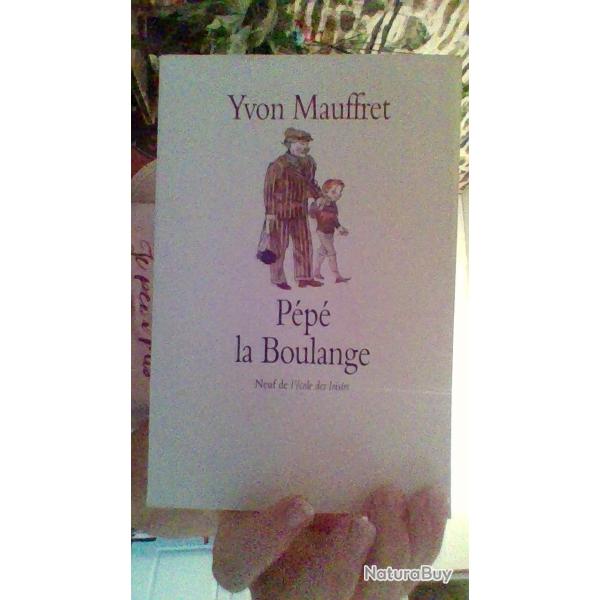 Pp la boulange par Yvon Mauffret - Neuf de l'cole des loisirs -