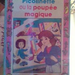 Picolinette ou la poupée magique par Juliette Oberlander -