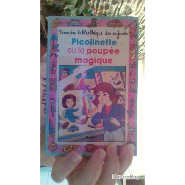 Picolinette ou la poupe magique par Juliette Oberlander -