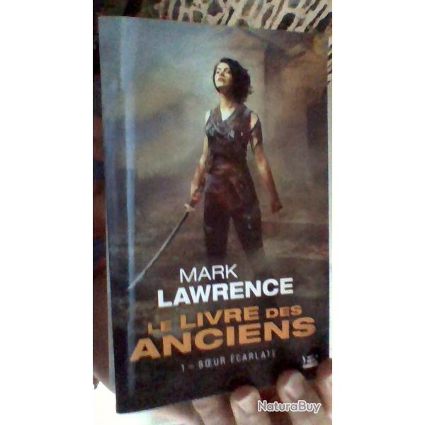 Le livre des anciens tome 1 Soeur carlate - Mark Lawrence - Bragelonne -