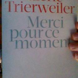 Merci pour ce moment par Valérie Trierweiler - Les arènes -