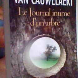 Le journal intime d'un arbre par Didier Van Cauwelaert - Michel Lafon -