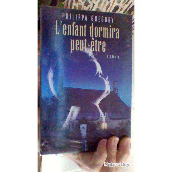 L'enfant dormira peut etre par Phillippa Gregory - France Loisirs -