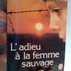 L'adieu a la femme sauvage par Henri Coulonges - Le livre de poche -