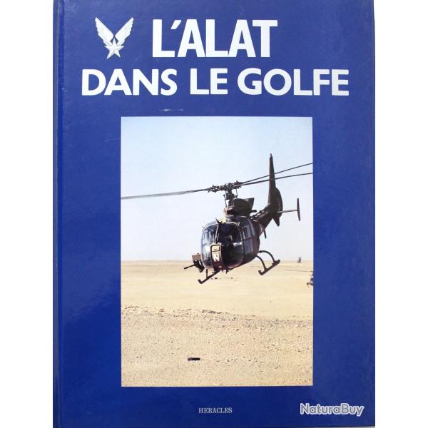 Livre l'Alat dans le Golfe - Editions Hracles