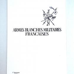fascicules Ariés, Fac-similés -sabres, épées, poignard, lances, hallebardes, haches..
