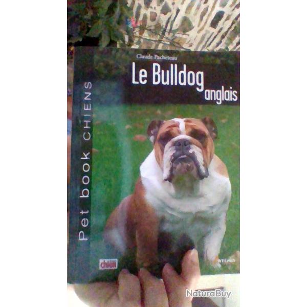 Le bulldog anglais par Claude Pacheteau - Artmis -