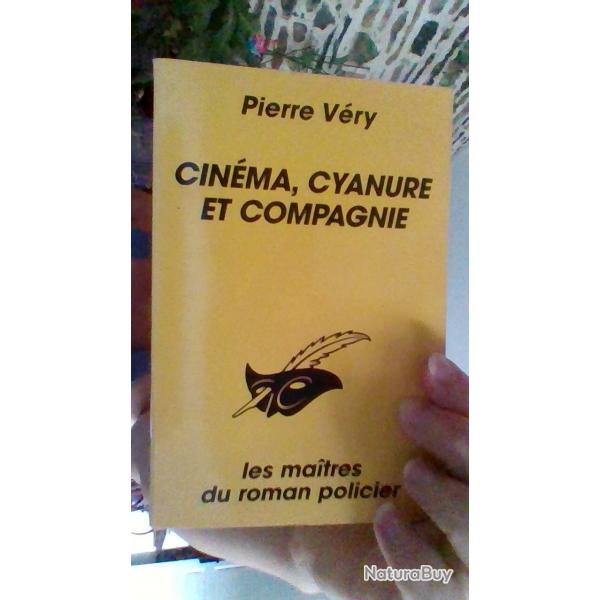 Cinma cyanure et compagnie par Pierre Vry - Les maitres du roman policier -