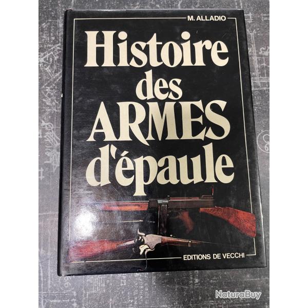 histoire des armes d epaule