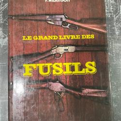 le grand livre des fusils