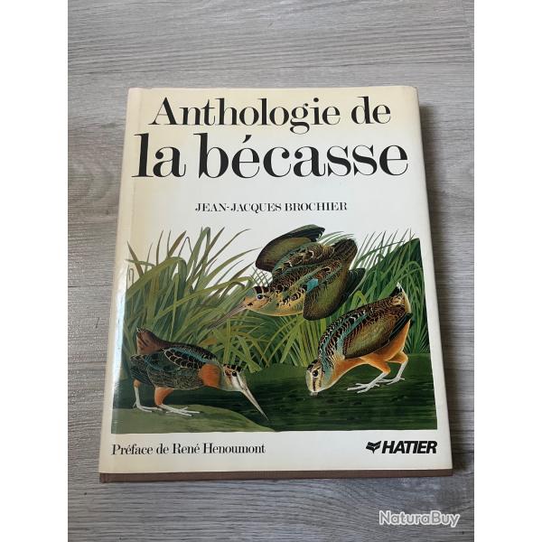Livre Anthologie de la bcasse Jean Jacques Brochier