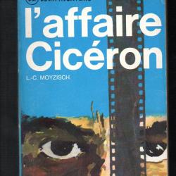 l'affaire cicéron de l-c moyzich  j'ai lu bleu