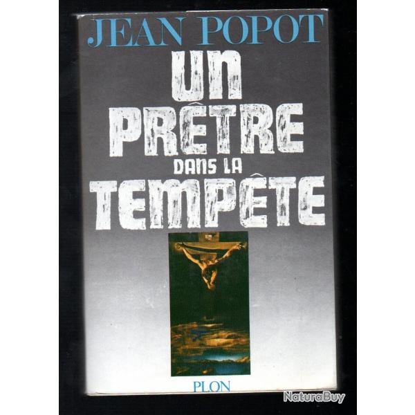 un prtre dans la tempte de jean popot , aumonier des prisons