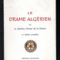 le drame algérien ou la dernière chance de la france de louis lavie
