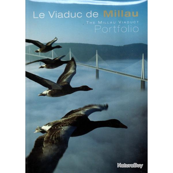 Le Viaduc de Millau-The Millau Viaduct: Portfolio, Edition bilingue franais-anglais