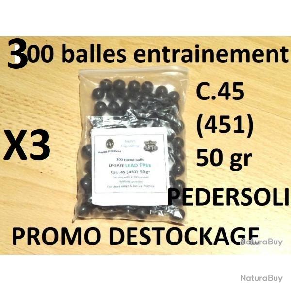 300 balles rondes entrainement cal 45 (451) PEDERSOLI sans plomb 5.00 Euros !! poudre noire (SI346)