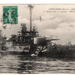 CPA - Marine Militaire- L'EXPLOSION DE LA LIBERTÉ Brèche faite au Cuirasse " REPUBLIQUE  - N°3339