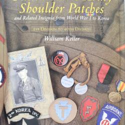 Livre United States Army Shoulder Patches and Related Insignia: From World War I to Korea 1st Div