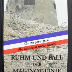 Livre Ruhm und Fall der Maginot-Linie de Libor Vitez