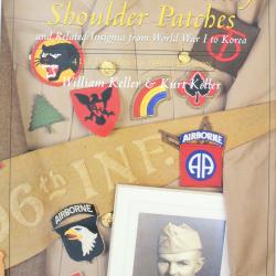 Livre United States Army Shoulder Patches and Related Insignia: 41st Division to 106th Division