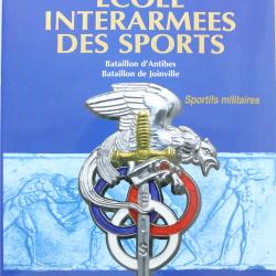 Livre École interarmées des sports : Sportifs militaires