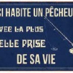 Plaque humouristique un pêcheur 15x21cm