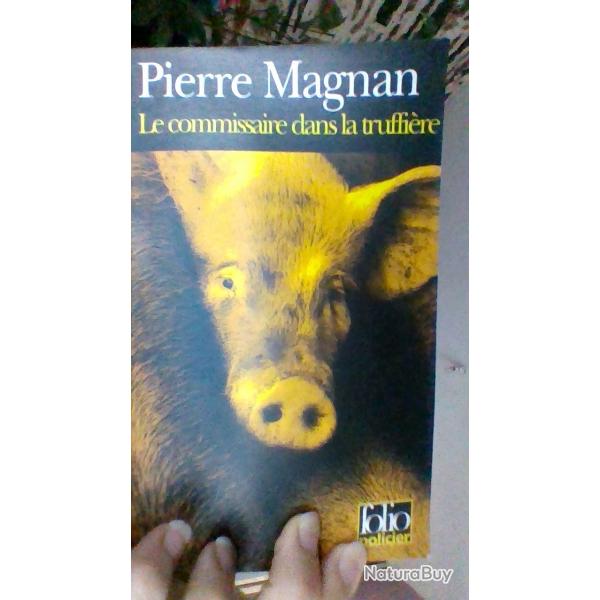 Le commissaire dans la truffire par Pierre Magnan - Folio  policier -
