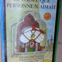 Le calife que personne n'aimait  - Collection j'aime lire - Bayard poche -
