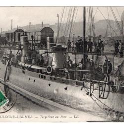 CPA - BOULOGNE - SUR - MER - Torpilleur au Port  N&deg;3130