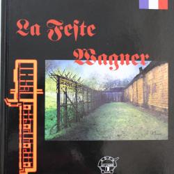 Livre La Feste Wagne (le fort Wagner) en français