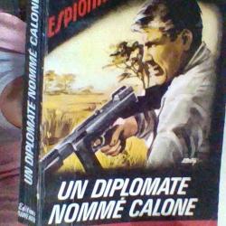 Un diplomate nommé Calone  par Alain Page - Fleuve noir -