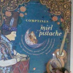 Comptines de miel et pistache - Didier jeunesse -