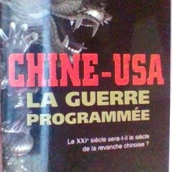 Chine - USA - La guerre programmée de Jean-Francois Susbielle - First Editions -