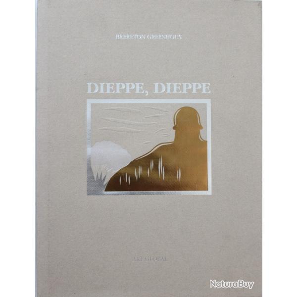 Livre Dieppe , Dieppe  par  Brereton Greenhous