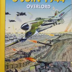 BD 6 juin 1944 Overlord de Mister Kit (Illustrations), Serge Saint-Michel