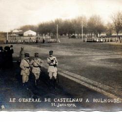 CPA  (68)  Le Général de Castelnau à Mulhouse 11 janvier 1919