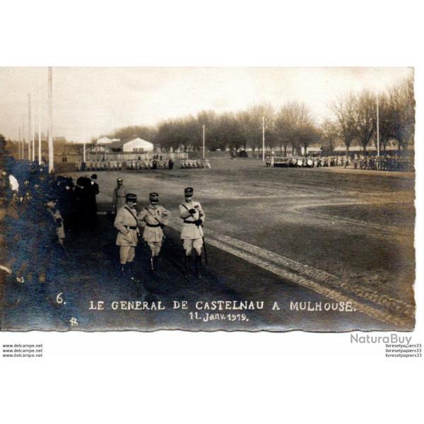 CPA  (68)  Le Gnral de Castelnau  Mulhouse 11 janvier 1919