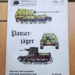 LIVRE PANZER JAGER CHAR ALLEMAND WW2 WEHRMACHT ILLUSTRATED  N2