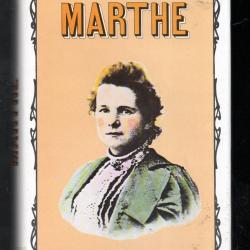 marthe , lettres , zola et autres , moeurs au XIXe