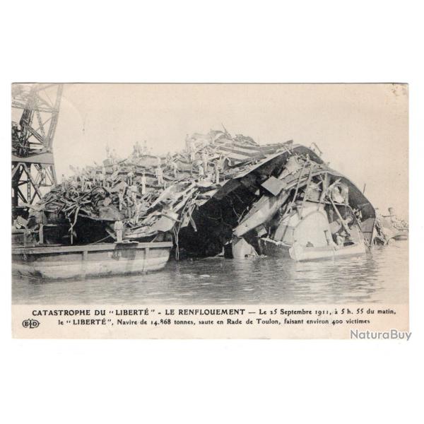 CPA -Marine Militaire -TOULON -CATASTROPHE DE LA " LIBERT "-LE RENFLOUEMENT 25 Septembre1911 N3407