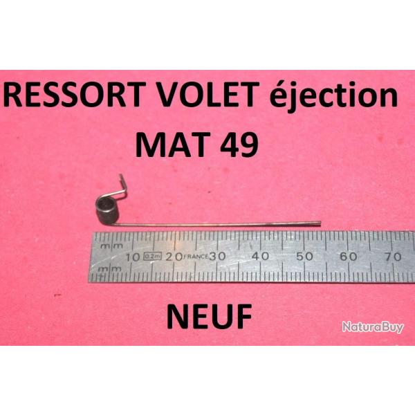 ressort du volet ejection NEUF MAT 49 MAT49 - VENDU PAR JEPERCUTE (D25C21)