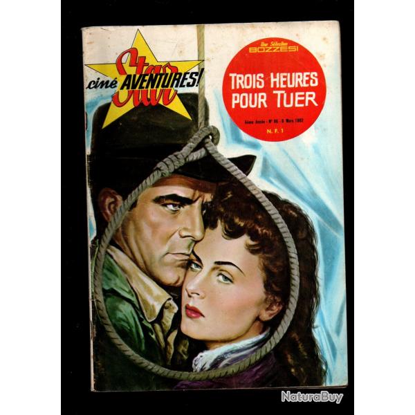 star cin aventures 86 roman photo western , trois heures pour tuer 1962,