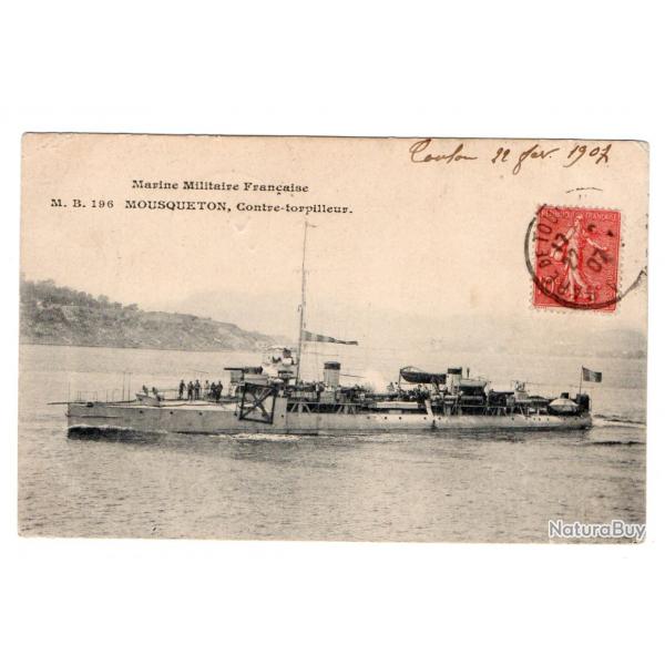 CPA - Marine Militaire Franaise -M.B.196 MOUSQUETON. Contre-torpilleur - N3182