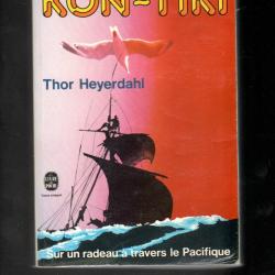l'expédition du kon-tiki de thor heyerdahl traversée du pacifique voir état