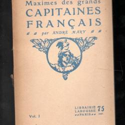 maximes des grands capitaines français andré mary tome 1 et 2