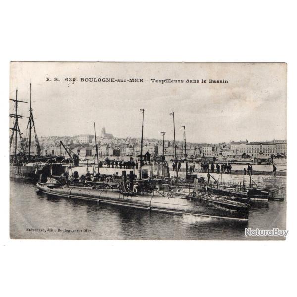 CPA - Marine Militaire  "BOULOGNE -sur-MER " -Torpilleurs dans le Bassin N3450
