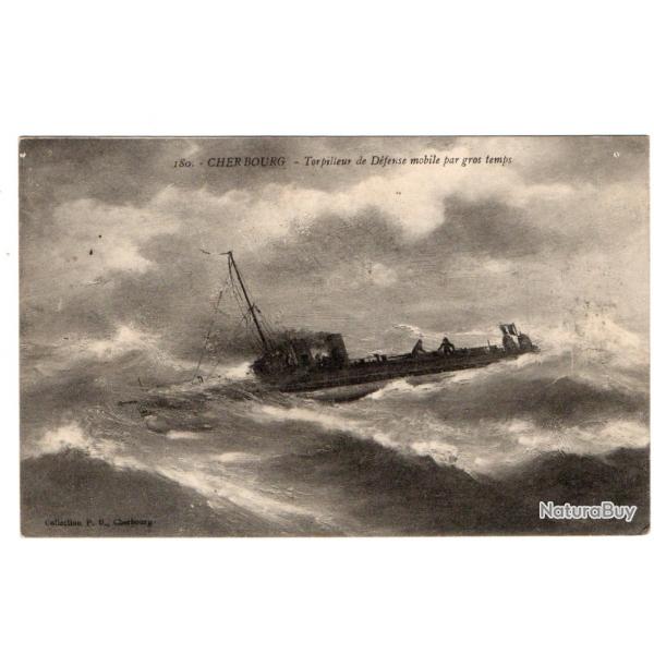 CPA - Marine Militaire - " Cherbourg "-Torpilleur de Dfense mobile pars gros temps N3457